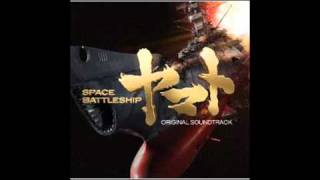 Space Battleship Yamato OST - Annihilation of the Enemy Fleet (2010 movie)