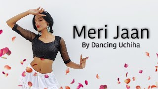 Gangubai Kathiawadi | Meri Jaan - Dance Cover | Sanjay Leela Bhansali | Alia Bhatt | Dancing Uchiha