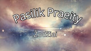 Paulina Paukštaitytė - Pasilik praeity (Žodžiai)