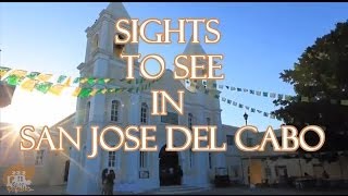 Things to see and do in San Jose Del Cabo - Casa Natalia