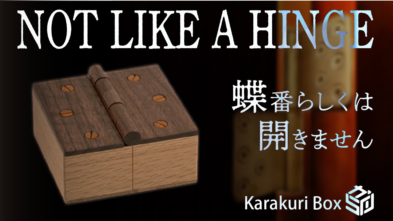 Hinge Karakuri Box Youtube