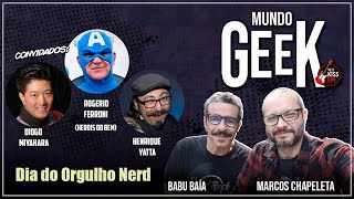 Live Kiss FM: Mundo Geek no Dia do Orgulho Nerd