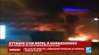 Attaque de l'hôtel Splendid à Ouagadougou : Prise d'otages - Plusieurs morts, de nombreux blessés