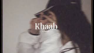 Khaab - akhil | Slowed+Reverb | Torik Sha