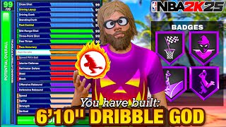 This 6’10 DRIBBLE GOD Build is a MENACE on NBA 2K25