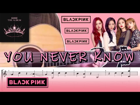 K E L V I N V I L T E N Blackpink You Never Know Fingerstyle