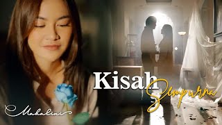 Mahalini - Kisah Sempurna Official Music Video