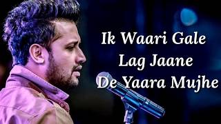 Download Lagu Khair Mangda Lyrics Atif Aslam Sachin Jigar... MP3 Gratis