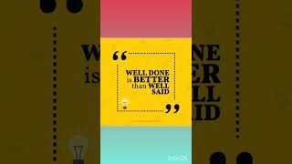 Well done is better than........... New Motivational quest.#short #viral #success .