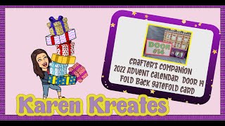 Crafter's Companion Advent Calendar  2022 door #14 - Foldback gatefold