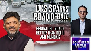 DK Shivakumar On Bengaluru Roads | Bengaluru Roads Better Than Mumbai and Delhi?