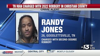 TN man charged with 2022 robbery in Christian County