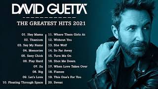 DAVID GUETTA Greatest Hits 2021 * DAVID GUETTA MIX 2021 * Best Songs Of All Time