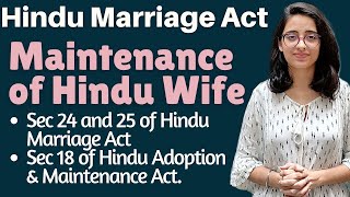 Hindu Law | Maintenance of Hindu Wife | Sec 24 & 25 of Hindu Marriage Act