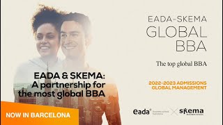 EADA - SKEMA Global BBA: A partnership for the most Global BBA