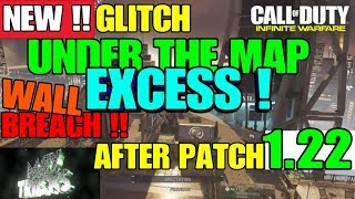 INFINITE WARFARE NEW WALLBREACH *EXCESS* GLITCH UNDER THE MAP AFTER PATCH 1.20 GOD MODE PS4 XB1 PC