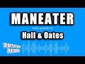 Hall & Oates - Maneater (Karaoke Version)