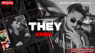 They Know | Aman Jaluria | Romeoz (Official Audio)New punjabi songs 2022