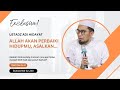 Allah Akan Perbaiki Hidupmu, Asalkan... - Ustadz Adi Hidayat