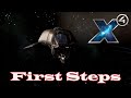 #1 Your First Steps Playing X4: Foundations v7.0