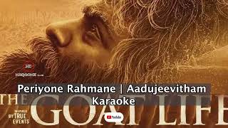 The Goat Life Anthem By A.r. Rahman Ft. Prithviraj Sukumaran | Periyone Karaoke Song
