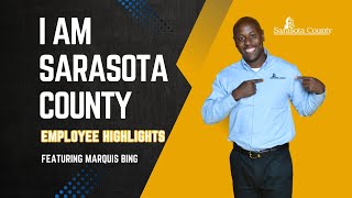 I Am Sarasota County: Marquis Bing