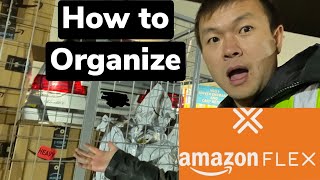 Amazon Flex Tips and Tricks How to Organize Your Route