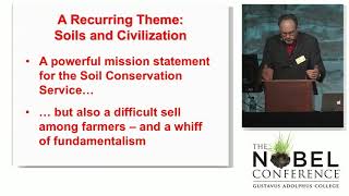 Soil trouble: a history of soil conservation challenges  | Frank Uekotter | Nobel Conference