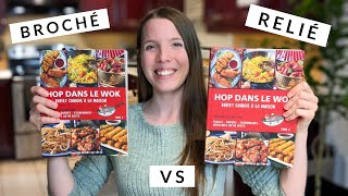 Livre BROCHÉ vs RELIÉ (comparatif) - HOP DANS LE WOK : Buffet chinois à la maison