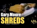 ϟ†ϟ - Gary Moore Shreds