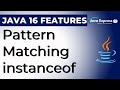 Pattern Matching Instanceof  in Java