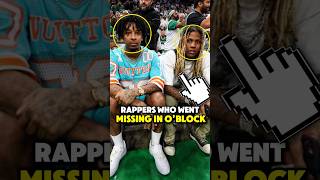 Rappers Who Went Missing in O'Block 🕵️♂️🚫