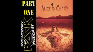 The History of Rock with Shim and Brandon Coates. Episode 12, "Alice in Chains, Dirt" part 1