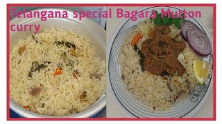 Hyderabadi special Mutton (goat meat)curry with Bagara rice//హైదరాబాది స్పెషల్ బగారా రైస్ మటన్ కర్రీ