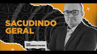 PROGRAMA SACUDINDO GERAL 13/01/2025 | AM 1510