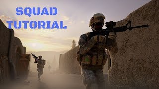 BEGINNERS GUIDE TO SQUAD!!!