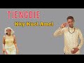 Kky Kuol Amel - Tiengdie (Official Audio)