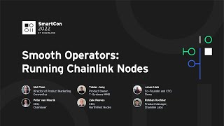 Smooth Operators: Running Chainlink Nodes | SmartCon 2022