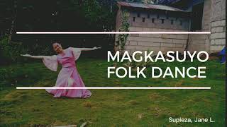 MAGKASUYO Folk Dance  |  Jane