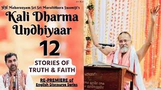 #12 Stories of Truth and Faith, Verses 20-21 \u0026 Summary 13-19 | Kali Dharma Undiyar | Eng | Ramuji