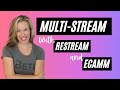 How To Multi-Stream With Ecamm Live And Restream