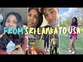 Our trip from Sri Lanka to America