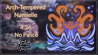 [MHWI PC] Arch Tempered Namielle - Bow 4:36 (No Palico)