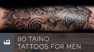 80 Taino Tattoos For Men