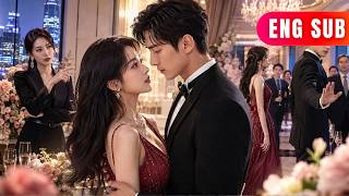 [ENG SUB]✨He Thought She Was A Nobody – She Was The Billionaire Behind His Throne#drama