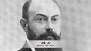 QHy 20 - PIERRE JANET, une figure majeure de la psychologie et de l'hypnose en france