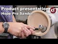 Product presentation: The Hope Pro Sander, self-rotating sanding disc for woodturners