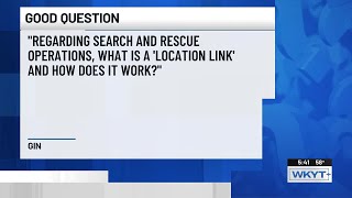 Good Question: What is a ‘location link’ and how does it work in search and rescue?