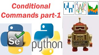 10 Selenium -- Conditional commands