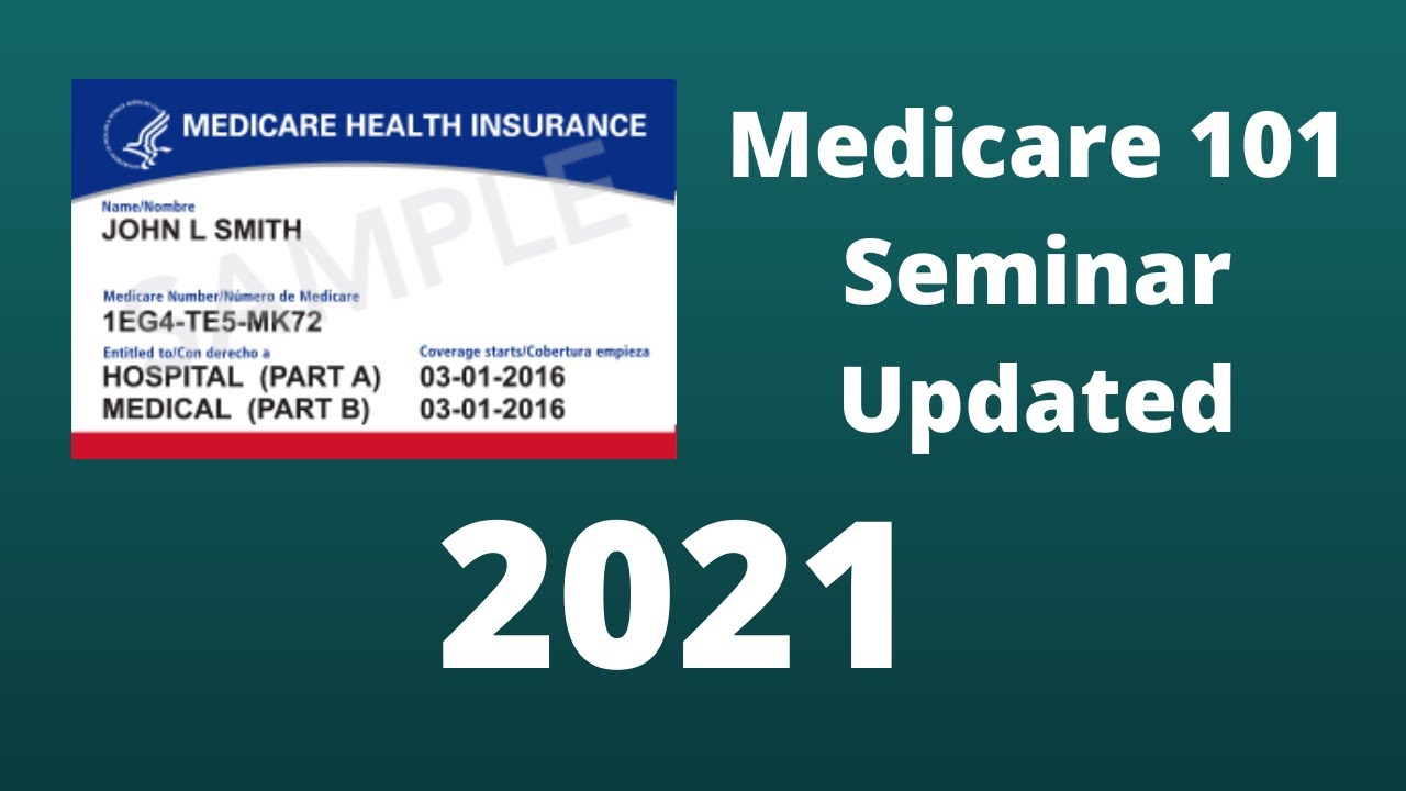 Medicare Seminar 2021 - YouTube